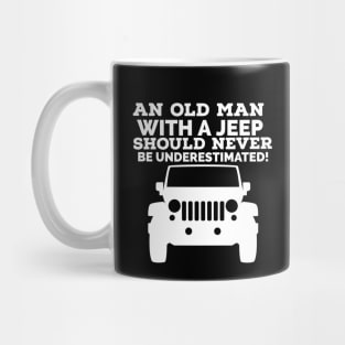 An old man with a jeep should never be underestimated! Mug